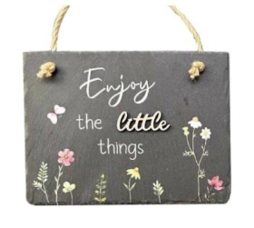 Enjoy Little Things Slate 15cm