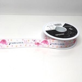 Fabulous Mum Flamingo Ribbon 25mm